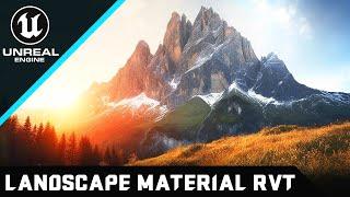 Create Open World Map With RVT Support - Unreal Engine 5.3