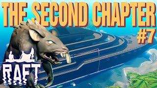 Raft: The Second Chapter (Ep.7) | THE CRUISE SHIP OF MUTANT RATS!