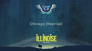 Illinoise: A New Musical - Chicago (Reprise) (Official Audio)