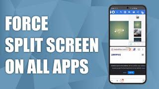 How to Force Split Screen on All Apps on Android! (2023)