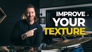 Learn THIS Groove to Improve Your Texture!