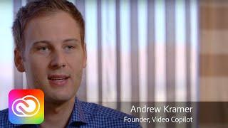 Andrew Kramer, Video Copilot & After Effects | Adobe Creative Cloud