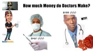 How Much Money are Medical Doctors Paid? Insider Secrets