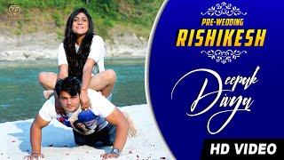 BEST PRE WEDDING VIDEO 2021 | DEEPAK & DIVYA | JK DIGITAL WORLD | RISHIKESH | INDIA