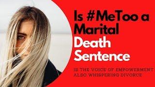 Is #MeToo Destroying Marriages | Allana Pratt, Dating and Relationship Expert