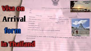 Visa on Arrival Form in Thailand | Thailand visa on arrival| 2020