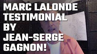  Jean-Serge Gagnon Testimonial for Joseph Marc Lalonde (The Wealthy Trainer)