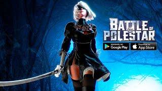 Battle of Polestar [ENG] MMORPG (Android/IOS) Gameplay