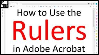 How to Use the Rulers in Adobe Acrobat (PC & Mac)