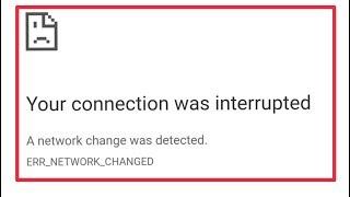 How To Fix Your Connection Was interrupted Problem Solve in Chrome