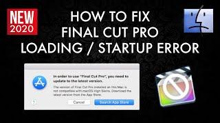 FCPX Startup Error (Fix) In Order To Use Final Cut Pro You Need To Update To The Latest Version Fix