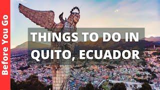 Best Things to do in Quito Ecuador 2024 | Quito Ecuador Travel Guide