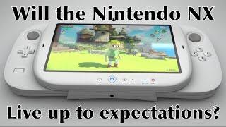 Will the Nintendo NX Meet the Crazy Expectations of Gamers and Hype?