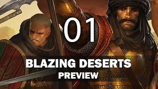 Blazing Deserts Preview Part 1