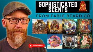 Sophisticated Manly Scent Options from Fable Beard Co