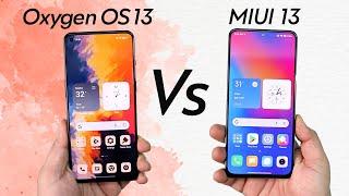 OxygenOS 13 Vs MIUI 13 Android 13 DETAILED COMPARISON !!