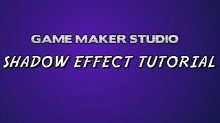 EASY Shadow Effect Tutorial - GameMaker Studio