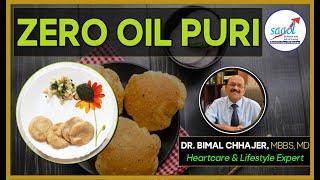 Zero Oil Puri | Poori | #Recipe64 | SAAOL's Zero Oil Kitchen