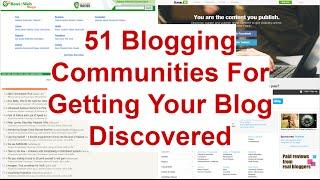 51 Blogging Communities And Directories For Promoting A Blog