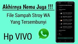 Cara Menemukan File Sampah Story WhatsApp Yang Tersembunyi di Hp Vivo