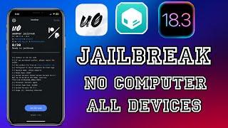 New Method Jailbreak iOS 18.3 - iOS 15 No Computer All Devices