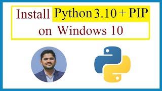 How to install Python 3.10 and pip on Windows 10