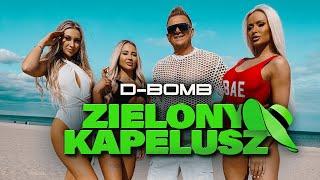 D-BOMB - Zielony Kapelusz (Oficjalny teledysk) | Nowość 2024