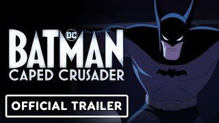 Batman: Caped Crusader - Exclusive Official Trailer (2024) Hamish Linklater, Christina Ricci