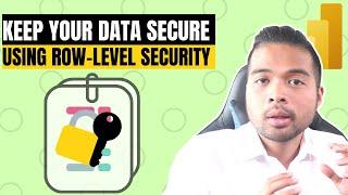 Control your Power BI Data Access using Row-Level Security // Beginners Guide to Power BI in 2021