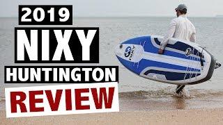 NIXY Huntington Review (2019 Compact Travel SUP)