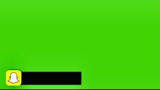 Snapchat Social Media Bar Animation Green screen || Green Screen videos ||