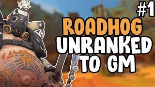 UNRANKED TO GM ROADHOG ONLY #1 (Overwatch)