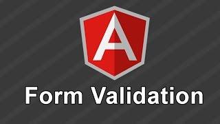 AngularJS Tutorial - Form Validation with AngularJS