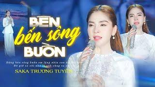 Saka Trương Tuyền 2024 - Bên Bến Sông Buồn | Official Music Video