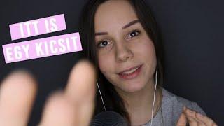 [Magyar ASMR] Itt is egy kicsit 