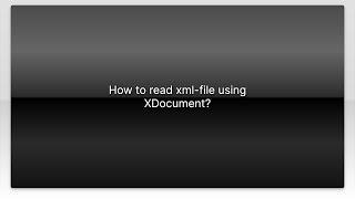 How to read xml-file using XDocument?