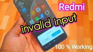 Redmi Mobile Invalid Input Error Solution |  invalid input problem | invalid input problem in mobile