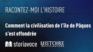 Comment la civilisation de l'île de Pâques s'est effondrée