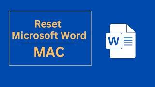 Resetting Microsoft Word to Default Settings on Mac | Step-by-Step Guide