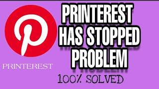 Fix Unfortunately Printerest has Stopped Problem Solved 2023