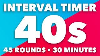 40 Second Interval Timer • 30 Minutes