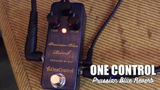 One Control Prussian Blue Reverb