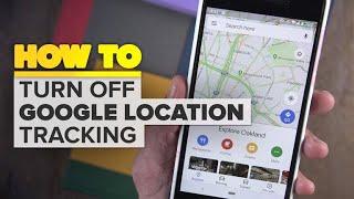 How to turn off Google location tracking