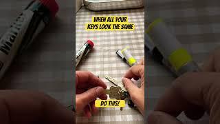 Hack to separate keys that all look the same!  So you know what key is for what door, lock, etc