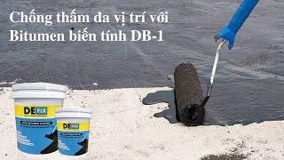 Chống thấm sàn mái, nhà vệ sinh, tầng hầm, tường đứng,.. bằng chống thấm Bitumen biến tính DB-1.