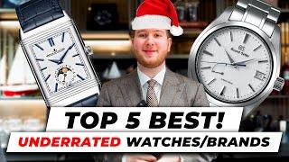 Top 5 Most UNDERRATED & UNDERVALUED Watches You Should Buy