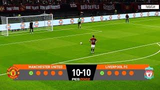 PES 2022 | Realistic Penalty Shootout | Manchester United vs Liverpool FC