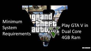 GTA 5 Minimum System Requirements| GTA 5 without Graphic Card | GTA 5 Low-end PC