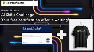 MICROSOFT LEARN AI SKILLS CHALLENGE || FREE CERTIFICATION || FREE SWAGS || 4 DAYS 4 EVENT CHALLENGE