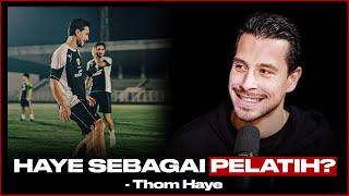 Thom Haye tentang Almere City, pernyataan, dan pertanyaan penonton | The Haye Way | M01E05